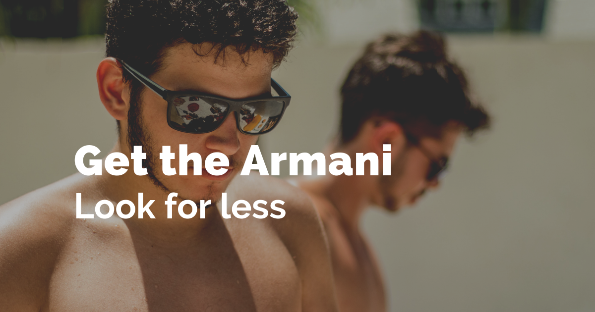 Get the Armani look for less