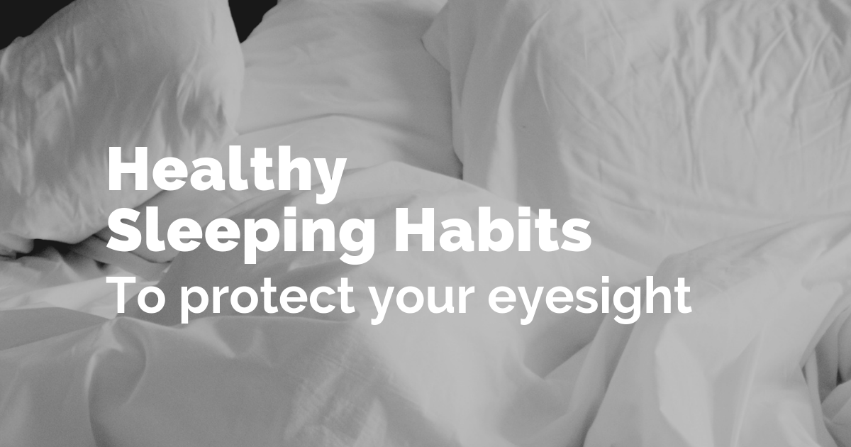 Healthy sleeping habits for your eyes