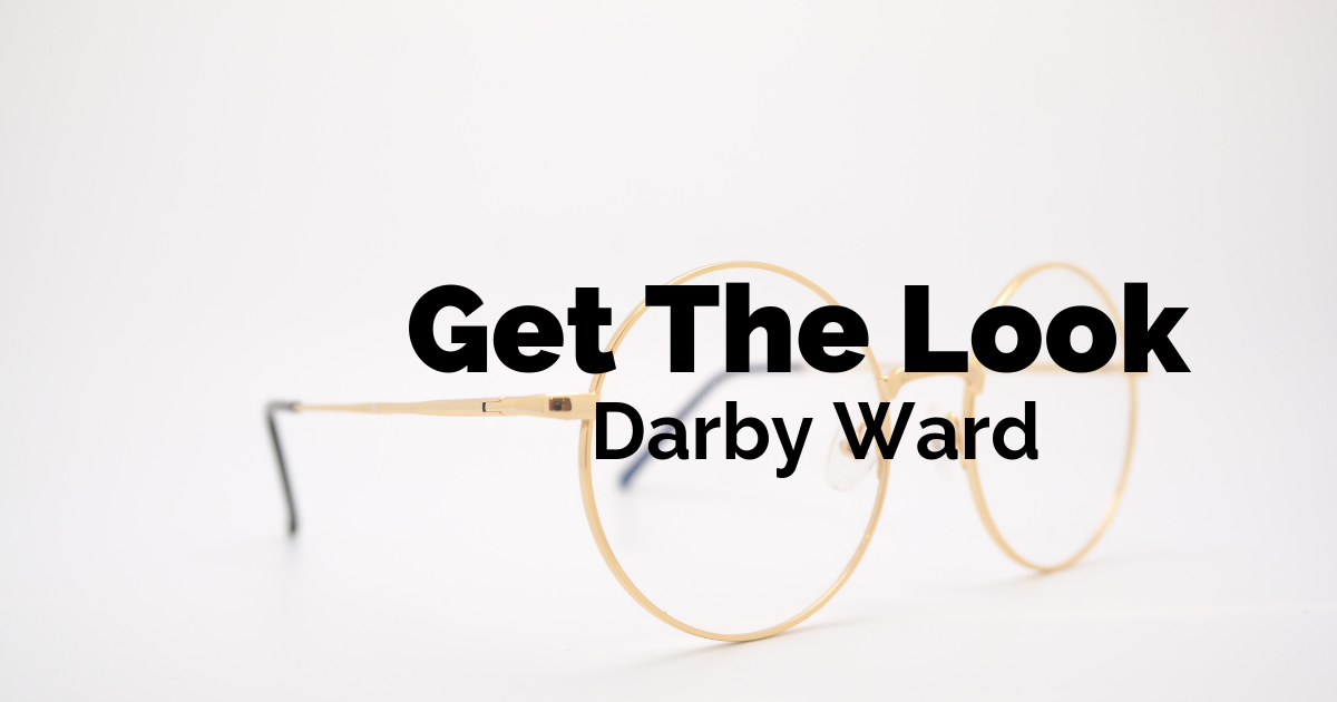 Get the Look: Darby Ward with Arlo Wolf Eyewear