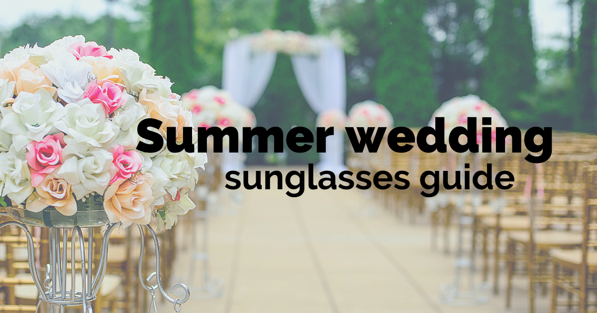 Summer wedding sunglasses – Top picks from Arlo Wolf