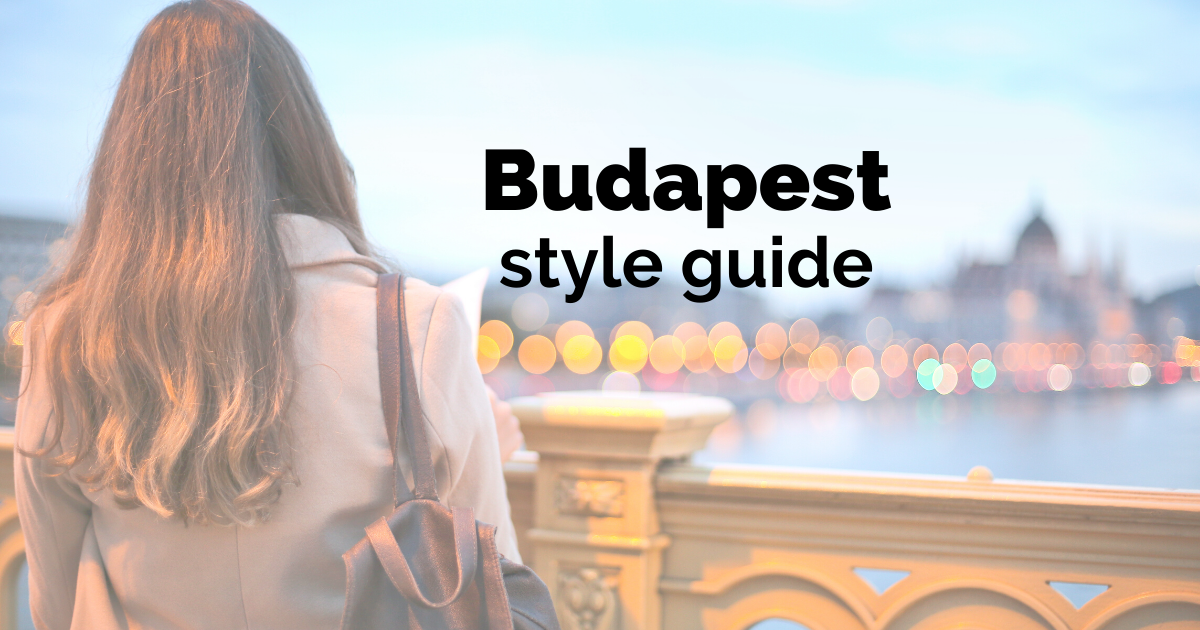 Budapest Style Guide