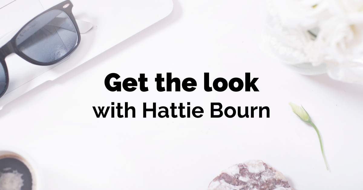 Get the Look: Hattie Bourn with Arlo Wolf