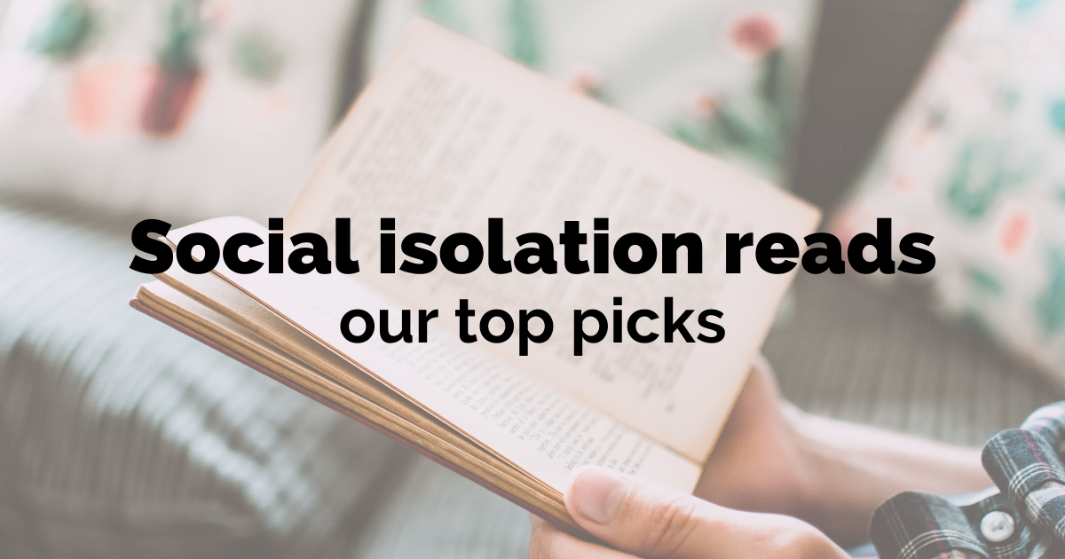 Social isolation reads: Our top picks