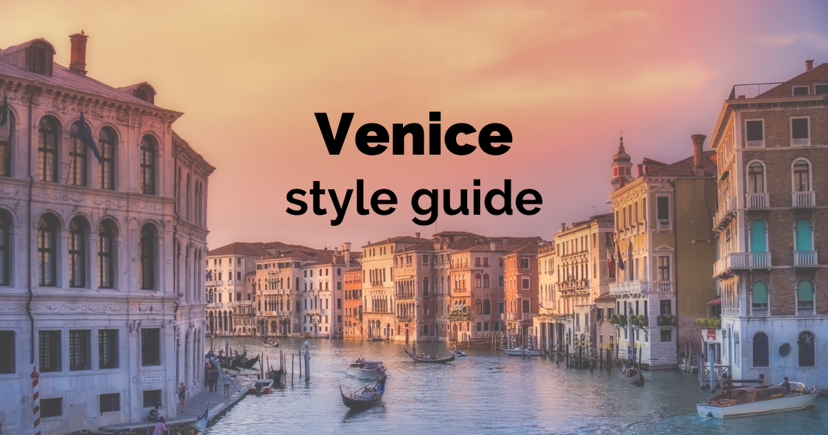 Venice Style Guide