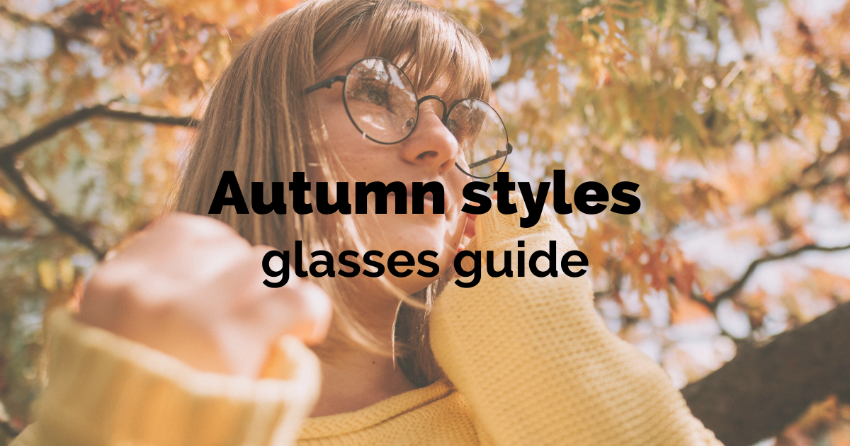 autumn style guide glasses