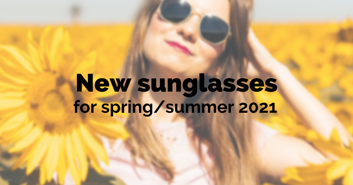 sunglasses styles for 2021 summer