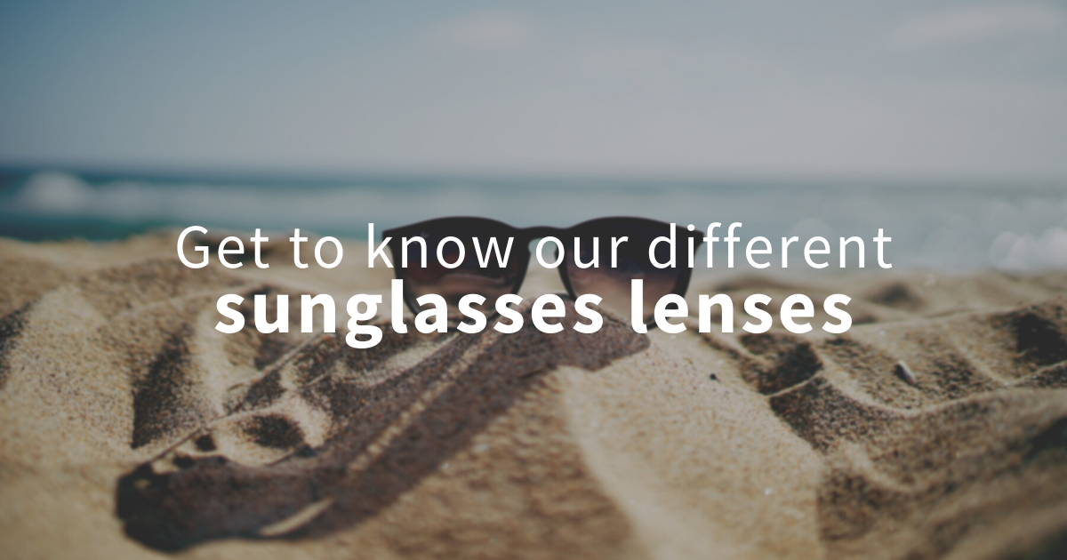 different types of sunglasses lenses