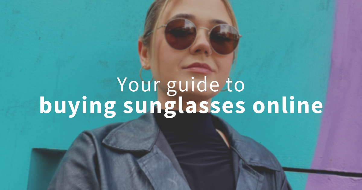 buying sunglasses online guide