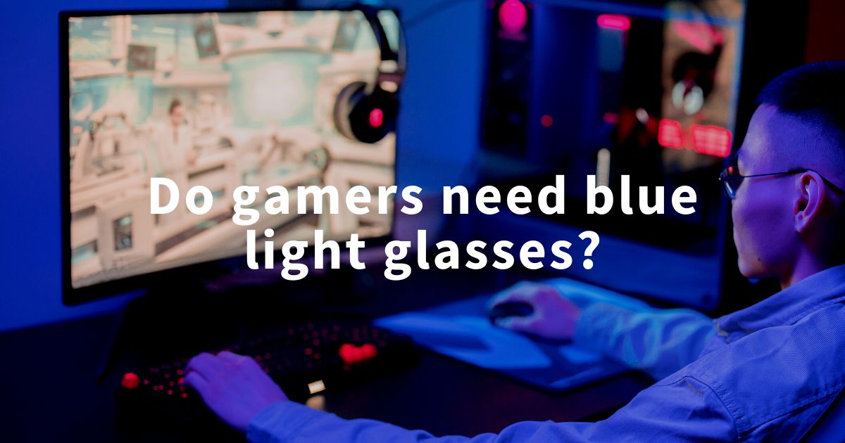 Blog header image of person playing video games on gaming PC with blog title overal 'Do gamers need blue light glasses?'