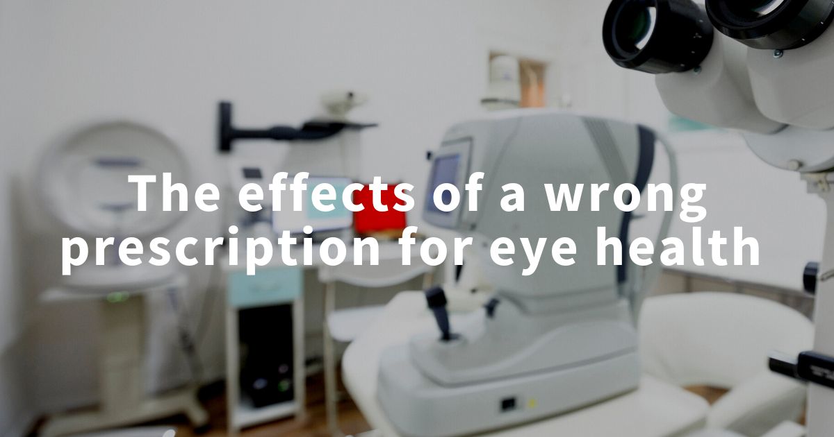 The effects of a wrong prescription on eye health blog header, opticians in background